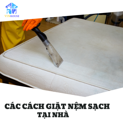 Cách giặt đệm sạch và đơn giản tại nhà dễ thực hiện