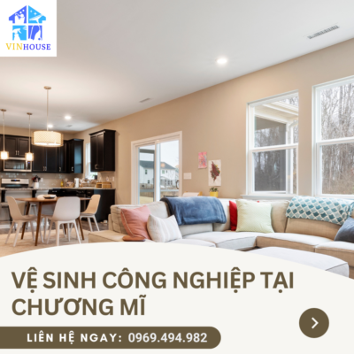 Vệ sinh công nghiệp tại Chương Mĩ - Dịch vụ tốt, giá phải chăng