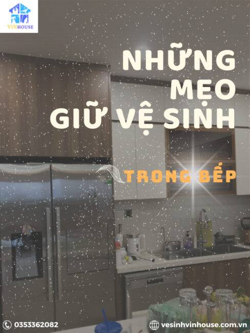 Những mẹo giúp giữ gìn vệ sinh trong bếp